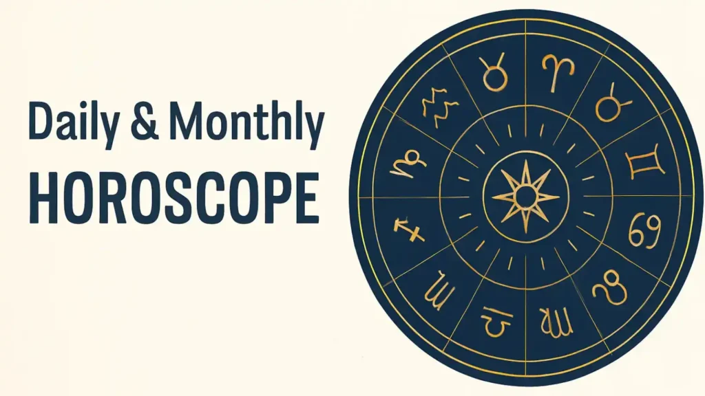 Daily monthly horoscope